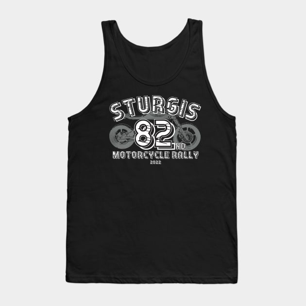 82nd Sturgis Motorcycle Rally 2022 Tank Top by PincGeneral